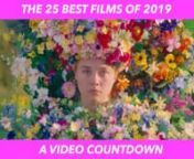 The 25 Best Films of 2019: A Video Countdownnnedited by IndieWire Senior Film Critic, David Ehrlich (@davidehrlich)nnPREVIOUS VIDEOS:nn2018: https://vimeo.com/304064569n2017: https://vimeo.com/303953880n2016: https://vimeo.com/302872174n2015: https://www.youtube.com/watch?v=8-oEEiPYm6Yn2014: https://vimeo.com/302868211n2013: https://vimeo.com/80862133n2012: https://www.youtube.com/watch?v=Af7ueNy_ozM