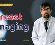 Learn about breast imaging online in this medical student Radiology V-Learning™. You will get answers to a range of questions which arise in your mind as a medical student regarding breast imaging. From the introduction to mammography and certain conditions of the breast to BI-RADS classification, every detail has been made understandable. You can also get your queries answered about stereostatic and USG-guided biopsy in this radiology lecture.nn------------------------------------------------