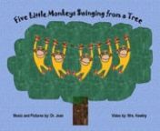 5 Little Monkeys Swinging from a Tree from 5 little monkeys