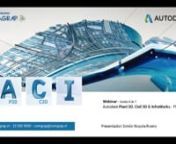 Integración AutoCAD Plant 3D &amp; Civil 3D e INFRAWORKS Proyecto AEC 4 de7