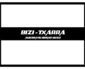 Bizi Txarra 1x01 from bizi