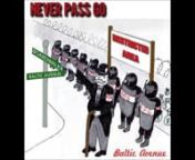 Never Pass Go