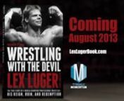 Lex Luger, wrestling megasensation and three-time world heavyweight champion, ruled the ring for years as “The Total Package.” Whether he was making a dramatic entrance from a helicopter, defeating champ Hulk Hogan, or sculpting a near-perfect physique, Lex was on top of his game. Yet backstage, he was wrestling with addictions to sex, drugs, and alcohol—things he clung to even when his mistress died suddenly of a drug overdose and Lex went to jail. There, Lex faced the truth: he was losin