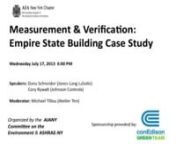 The second installment of the Integration Series events will provide a snapshot of how actual data collection has helped an existing building&#39;s ongoing endeavor to reduce energy consumption. The Empire State Building uses data collection as the foundation of their Measurement &amp; Verification (M&amp;V) process to create a feedback loop for what does and doesn&#39;t work. Panelists will discuss their detailed experience with the M&amp;V process based, and how it continues to evolve their effort and