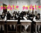 Padhte Padhte is a short film that came about as a result of The Creative Project, a fellowship run by Dreaming Child Productions and Vidya &amp; Child.nnAs a fellow, I taught the basics of film-making to The Filmy Rockers, a group of 11-12 year old students from low income backgrounds in Noida, once a week, over a six month period. We made some practice films, unreasonable, illogical, but fun. :) We went on a field trip to the Delhi International Film Festival. And after a failed documentary, w