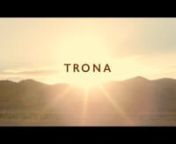 TRONA is the story of two brothers trying to mend their relationship, while fighting to survive being stranded in the desert.nnTo find out more about the short film Trona go to and Like us at https://www.facebook.com/TronaTheMovienand nhttps://twitter.com/tronathemoviennStarring: Ashley Parker Angel &amp; Daniel CotreaunWritten by: Kelly Cotreau &amp; Daniel CotreaunDirected by: Daniel CotreaunProduced by: Mario J. NovoanDirector of Photography: Alvaro Martin BlanconAerial Photography: Greg Snow