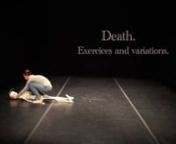 Death. Exercices and variationsnnConcept, choreography, performing: Renata PiotrowskanDramaturgy: Bojana BauernLights: Ewa GarniecnnProduction: Burdąg FoundationnnPartners:Centrum w Ruchu (Warsaw), La Briquetrie in Val de Marne, CND Pantin (Paris)nnDeath is one thing that cannot be experienced. It is an irreversible event from which one doesn’t come back. With the person gone, the possibility of experience vanishes with it.nTo this philosophical statement, in her new performance, polish cho