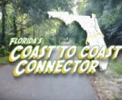 A video about Florida&#39;s proposed Coast to Coast Connector trail by the Florida Greenways &amp; Trails Foundation.The C2C Connector is a coordinated regional effort to create a 275-mile multi-use trail by filling in the 72 miles of gaps between existing trails from the Gulf of Mexico in St. Petersburg to the Atlantic Ocean in Titusville.This &#39;Supertrail&#39; - the longest continuous bike path in the state - will draw thousands of bike-loving tourists and spark new restaurants, hotels, and bike sh