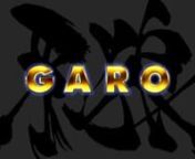 GARO - 02 from garo garo