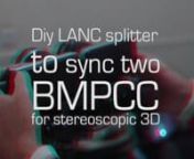 (You can see the side by side version here : https://www.youtube.com/watch?v=0FHGSJ3OIbc )nAs we received our second bmpcc camera, we wanted to try some stereoscopic 3D footage.nI&#39;ve made a diy lanc splitter to sync cameras. It seems to work !nI just noticed that&#39;s at low battery, the camera that have the higher battery level can start 1 or 1/2 frame before the second one... I have to try again with external battery power to see if its avoid this fact.nIf I still have this issue I plan to use 2