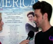 Silvia Arosio http://www.silviaarosio.com intervista l&#39;attore Paky Vicenti &#124; America il Musical produzione della Giulia Eventi http://www.giuliaeventi.com. Video realizzato da: http://www.clipvideoservice.com