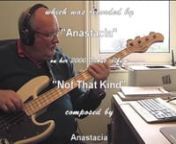 I practiced on my Sadowsky Metro UV70 4 string Bass Guitar, with Anastacia&#39;s great hit,
