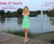 Melody Of Hearts - Angelica (Original Music) by Angela Johnson Socan/BMInFrom the CD