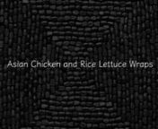 Asian Chicken and Rice Lettuce Wraps.Please enjoy this simple how to cook recipe.We ask you to view our other recipes on Vimeo.Thanks!Bruce &amp; JennifernPlease look for our other how to food and beverage videos on Vimeo or vist our Facebook page at https://www.facebook.com/James-and-James-Productions-193694090663807/ or at https://www.linkedin.com/in/bruce-james-44abbb5?trk=hp-identity-photo