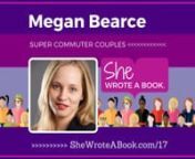 In this episode, we chat with Megan Bearce who wrote and published the book Super Commuter Couples: Staying Together When A Job Keeps You Apart. Show notes at http://SheWroteABook.com/17 nn---------------------------------------------------------------nnBOOK SUMMARY -- How does a couple stay connected when living apart for days or weeks is their norm? Through interviews and stories, Bearce provides insightful tips &amp; strategies for creating a successful super commuter relationship.Midwest B