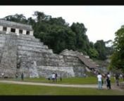 Our visit to Palenque during Easter Week at Chiapas, Mexico. Palenque is a medium-sized site which contains some of the finest architecture, sculpture, roof comb and bas-relief carvings the Maya produced.