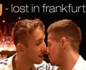 G - Lost in Frankfurt - A Film by George Dare. COMING SOONnFacebook: http://bit.ly/GFrankfurtnMore Informationen: http://bit.ly/1QOuoYx