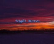 Night Moves from badlands national park south dakota movie