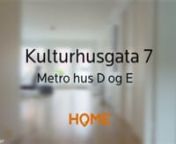 Kulturhusgata 7 Metro hus D og E - HOME from hus home