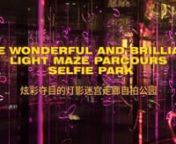 design: Brut Deluxe / Ben Busche.http://www.brutdeluxe.comnvideo by: ImagenSubliminal. Directed by: Rocío Romero.http://www.imagensubliminal.comnmore info: http://imagensubliminal.com/the-wonderful-and-brilliant-light-maze-parcours-selfie-park-light-installationsnnclient: New Town Plaza, Hong Kong / Sung Hung Kai Propertiesncommissioned by: a-rch design limited, Hong Kong, Chinanarea: New Town Plaza, Hong Kong, Chinanyear: 28 nov 2014 – 30 jan 2015nnThe site is an artificial park on t
