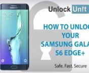 Place your order here: unlockunit.com/unlock-samsung-galaxy-s6-edge--062085nThis is a video tutorial about how to unlock your Samsung Galaxy S6 edge+.nThe unlocking process is a simple 3 steps process and you don’t need any technical skills for that. Once your Samsung Galaxy S6 edge+ will be unlocked you will be able to use it with any other network provider in your country or around the world.nIn order to find out if your phone is SIM locked all you have to do is to insert another carrier SIM