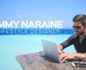 Personal Branding Video - Jimmy Naraine - Lifestyle Designer from naraine
