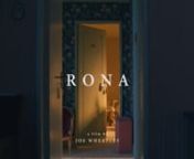 When Joe&#39;s grandmother passed away in 2016, a series of happy accidents unearthed decades of home video, chronicling a lifetime of experience, love and loss.nnDAVID REVIEWS (★★★★★) //nhttp://www.davidreviews.tv/Work/Short_Films_Rona/nn1.4 INTERVIEW // http://www.onepointfour.co/2019/03/04/love-and-loss/nnBOOOOOOOM TV //nhttps://tv.booooooom.com/2019/03/05/rona-joe-wheatley/nnFEATURING // RONA WHEATLEYnWRITER, PRODUCER, DIRECTOR &amp; EDITOR // JOE WHEATLEYnCINEMATOGRAPHY // RIK BURNELL