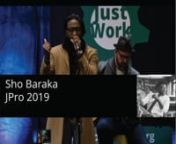 Jubilee Professional need more HIP-HOP. And, Sho Baraka brought some to us at JPro 2019. Accompnaied by Gregory Thompson and Peace Ike, Sho performed his powerful expression of black life in 2019 in the USA. nLyricsnI wish words could really tell you how I feelnBut words are only really noise untilnLet it come tonightnI know you trynThis is not another love songnnOnce upon a time but not long agonBefore the Civil Rights Movement and the new Jim CrownSit back, I&#39;ll introduce you to a wonderful pl