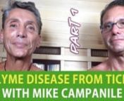 In this Interview and Sauna Detox Workshop, we are going to speak with Mike Campanile from Long Island who participated in the 21 day terrain modification detoxification and rejuvenation retreat with us in Hawaii.nnIn Part 1 (33 min) we will talk about his 14 day water fasting journey, and his debilitating sickness from Lyme Disease over the past several years, as well as 21 day &#39;&#39;Life Changing Experience&#39;&#39;.nnPart 2 (40 min) is a hands on workshop specifically for detoxification of the skin, por