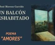 Poema de José Moreno Garrido, perteneciente a su libro n