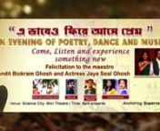“Ebhabeo firee ase prem” is a live concert that is going to take place in Kolkata. This concert will definitely be celebrating love throughout life. Musician and Performer Brata Deb with his team Rong Cards will perform and mesmerize the audience with music. nDancer Trishita Bhowmick and Rumeli will surely transform poetry to new heights with her performance. nSujoy Prosad Chatterjee (Interdisciplinary artist) and Shouvik Bhattacharya,an upcoming elocutionist will read out different poetry b