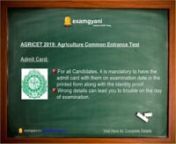 Acharya N. G. Ranga University conducts the AGRICET 2019 exam every year, students will find every important detail regarding AGRICET – Agriculture Common Entrance Test 2019, Application Form, Admit Card, Important Exam Dates, Result, Syllabus, Counselling.nhttps://www.examgyani.in/agricet