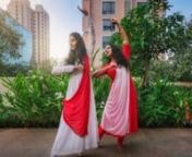 Kathak Choreography presented by Shreya and Prajakta.nSong: Lae Dooba (Aiyaary - 2018)