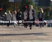 Each quarter, we will demo the most exciting new features of the Nexus Smart ID solution. We will also show you how these enhancements fit into the big picture, that is, how they help you issue, manage and use trusted identities.nHighlights from the Nexus Smart ID Summer Release:n00:07 Welcome &amp; Introductionn00:44 Agendan01:47 Smart ID Product release 20.06n03.49 Smart ID Certificate Manager news &amp; why customer migraten06:40 Intune SCEP connector - Certificate Managern08:27 SCEP NDES con