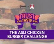Do you love chicken burgers? Challenge your friends with this amazing Gobble’s Trust Your Taste Buds - Asli Chicken Burger Challenge. nAlso try out the new KFC Zinger burgers at your nearest KFC or order online!nPRODUCER: SONALIKA MEHRAnnEP: ANANT KAUSHIKnnCP/AD/MARKETING: AAYUSHI SEHLATnnDIRECTOR/EDITOR: ALISHA NAZARETHnnDOP: NEIL JAINnASST DP: SHANU VERMAnnCOLOUR GRADING: AJINKYA PANDIT &amp;SHANU VERMAnnCAST: AHSAAS CHANNAnANANT KAUSHIKnANIRUDH PANDITAnDEVIKA VATSAnMADHU GUDInNAYANA SHYAMnR