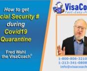 https://www.visacoach.com/how-to-get-social-security-number-during-covid-19/ You don&#39;t realize how important it is to have a social security number untilnyou don&#39;t have one. The SSN is required to open up bank accounts, get medical insurance, get a drivers license,nwork, and even to be able to be charged lower income tax on a filing as married tax return.nnIt&#39;s important, it&#39;s necessary, but has been nearly impossible to get during the Pandemic.nSocial Security requires an in-person meeting, to