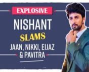 This week, Nishant Singh Malkhani is the latest one to be evicted from Bigg Boss 14. But he wasn&#39;t thrown out of the house by the audience, but by voting from the audience. Here, he talks about how the decision to eliminate him was &#39;unfair&#39; and who he thinks is responsible for the same. He also slams Jaan Sanu and calls him a snake. He regrets being friends with him and says he&#39;s Nikki Tamboli&#39;s pet dog. He also recalls an incident when Eijaz Khan told he wants to stab someone in the chest while