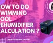 Welcome to CtrlTech dehumidifiers.nToday we will learn how to do swimming pool dehumidifier calculation. The right pool dehumidification sizing will save your money and will ensure great efficiency. #Degumidifier #SwimmingPool #CalculationnnFirst, let&#39;s understand the need for an indoor pool room dehumidifier. The pool water surface evaporates and generates moisture. Hence, it increases the humidity inside indoor pool rooms. Humid air damages ceiling, walls, furniture, and electronics. Also, it
