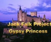 Digital World Music Presents - Jack Falk Project - Gypsy Princess