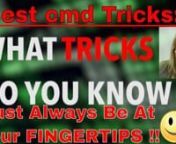 Here are some cool CMD tricks. Command Prompt is one of the most powerful tools in Window PC. You can do almost anything in your Window PC from this tool. Here we make a list of best Cmd Commands used in Hacking.