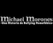 Rotoscope basado en la historia del estadounidense Michael Morones, un niño de 12 años de edad que sufrió de abuso escolar.nRealizado durante una asignatura de la universidad.nLos personajes de