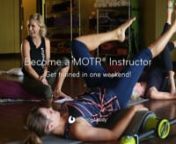 Get trained in one weekend! MOTR® is a small, affordable piece of equipment that allows you to train your clients anywhere. You’ll learn exercises you can vary easily, to provide appropriate fitness challenges for clients at any level from senior citizens to pro athletes.n nMOTR® training starts with a focus on the principles of alignment, balance, core control and functional movement patterns. You’ll also learn key positions and exercises as well as sequences and programming for both priv