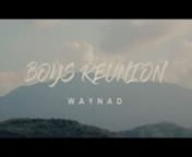 Boys-Reunion | Waynad | Lazy Turtles from bond babu