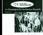 This video was presented by Found Animals Foundation during the Michelson Prize &amp; Grants Track at the 4th International Symposium on Non-Surgical Contraceptive Methods of Pet Population Control. nnVisit us at www.acc-d.org to see more materials from the 4th International Symposium or to learn more about non-surgical sterilization and contraception for cats and dogs.