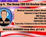 This video is the most informative educational video on the internet about how to evaluate CBD products for purity and quality. It was BANNED by YouTube. There is absolutely NO offensive content in this video. nnTHE DEFINITIVE deep dive into CBD and Medical Cannabis begins with this episode of Evan Talks. See segment directory below to skip directly to any segment in tonight&#39;s show. But you&#39;ll wanna watch the whole thing if you&#39;re into CBD. Learn what the experts know!nnThis is