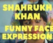 Watch full video at http://bit.ly/srkfunnyfacennHello guys, and welcome back to another amazing video on our YouTube Channel