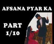 AfsanaPyarKa10 1 from afsana pyar ka