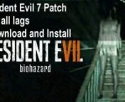 Resident Evil 7 game not starting on pcnFix Download - http://www.players2017.com/patch/resident-evil-7-fix/nn1) Download the patch at this linkn2) Install it in the game foldern3) Run the updated gamennInformation about the game:nResident Evil 7 - Resident evil 7 biohazard horror first person from the studio capcom. The player will take the role of a simple guy named ethan, who went to the fictional town of dalvin where the trail breaks off his wife. The developers have confirmed that their new