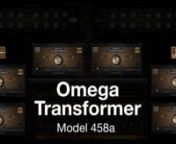 At last, a tube emulation that actually captures all of the sweetness and magic of those little glass cylinders.Here, UBK shows how Omega Transformer 458A effortlessly adds a delicate shimmer to drums and a warm, organic growl to bass and synths.