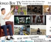Bongo Boy Rock n Roll TV Show series Season 6 episode 1